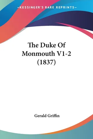 The Duke Of Monmouth V1-2 1837
