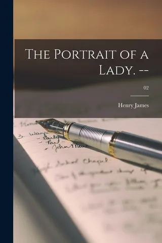 The Portrait of a Lady. --; 02