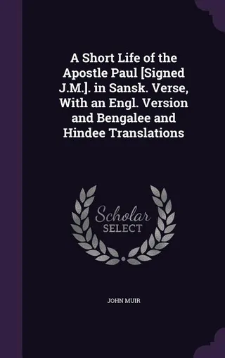 A Short Life of the Apostle Paul