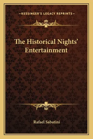 The Historical Nights' Entertainment