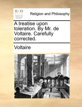 A Treatise Upon Toleration