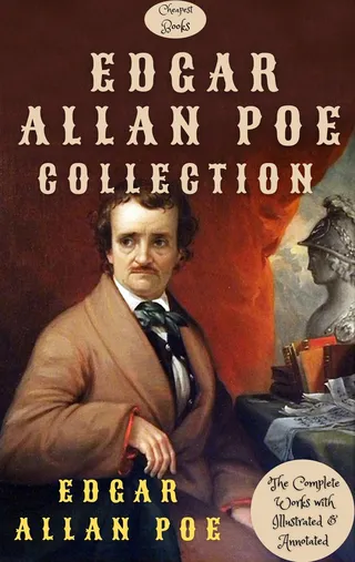 Edgar Allan Poe Collection: The Complete Works