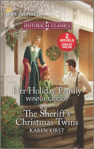 Her Holiday Family / The Sheriff's Christmas Twins