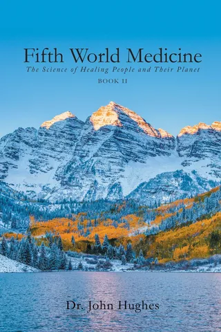 Fifth World Medicine
