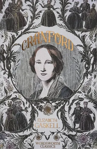 Cranford & Selected Short Stories