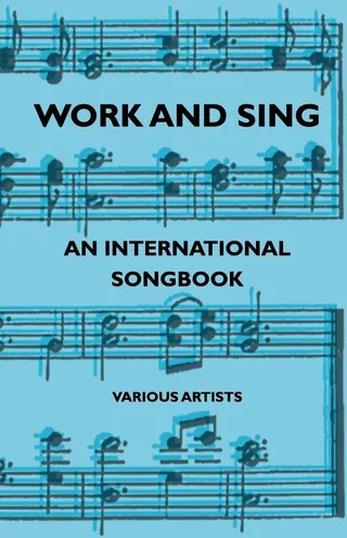 Work and Sing