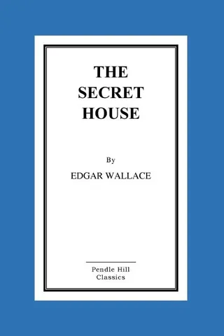 The Secret House