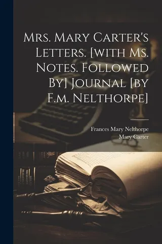 Mrs. Mary Carter's Letters