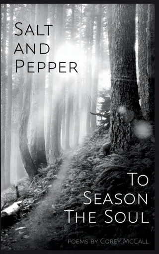Salt and Pepper to Season the Soul