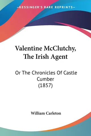 Valentine McClutchy The Irish Agent