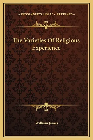 The Varieties of Religious Experience