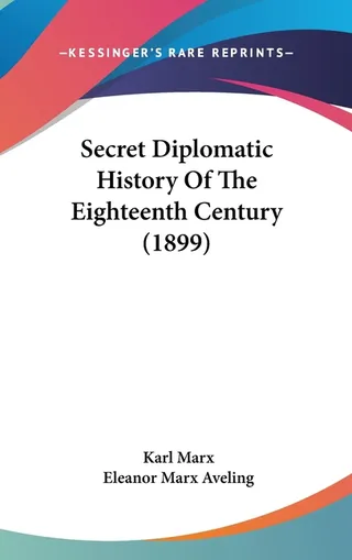 Secret Diplomatic History of the Eighteenth Century