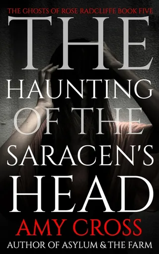 The Haunting of the Saracen's Head