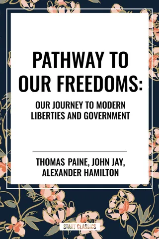 Pathway to Our Freedoms