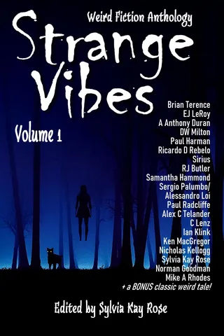 Strange Vibes Weird Fiction Anthology