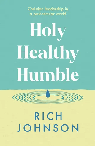 Holy, Healthy, Humble