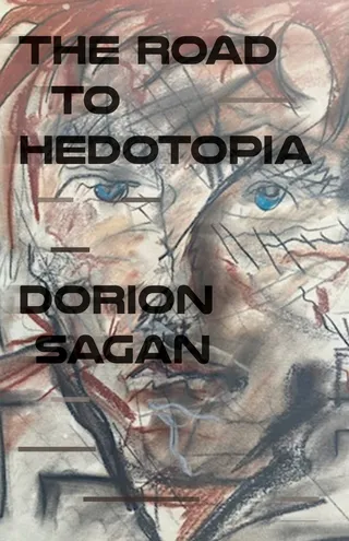 The Road to Hedotopia