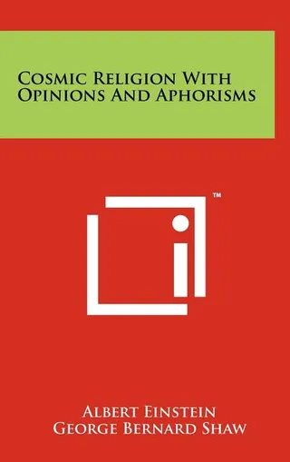 Cosmic Religion With Opinions And Aphorisms