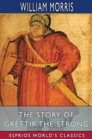 The Story of Grettir the Strong