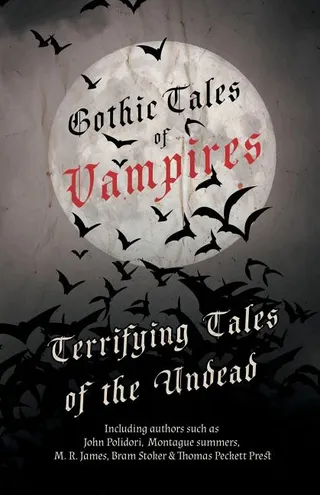Gothic Tales of Vampires