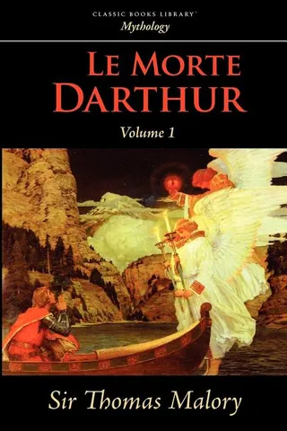 Le Morte Darthur, Vol. 1