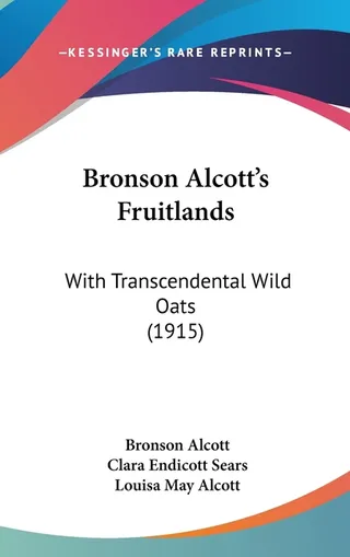 Bronson Alcott's Fruitlands