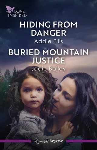 Hiding From Danger / Buried Mountain Justice