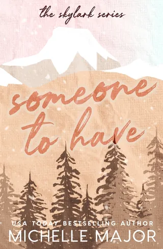 Someone To Have