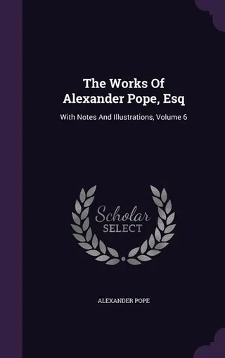 The Works Of Alexander Pope