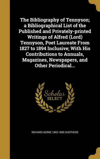 The Bibliography of Tennyson