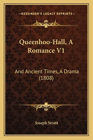 Queenhoo-Hall, A Romance