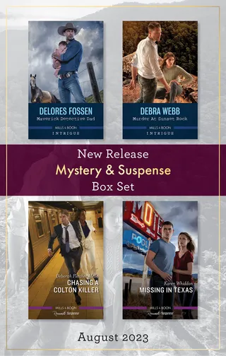 Maverick Detective Dad / Murder at Sunset Rock / Chasing a Colton Killer / Missing in Texas