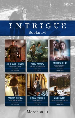 Intrigue Box Set Mar 2021/SVU Surveillance/Stalker in the Shadows/Rescue Mission: Secret Child/Cold Case Reopened/The Prosecutor/Mountain Investi