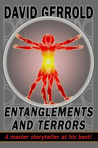 Entanglements And Terrors