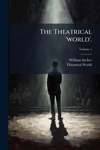 The Theatrical 'world'