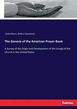 The Genesis of the American Prayer Book