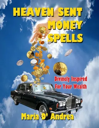Heaven Sent Money Spells