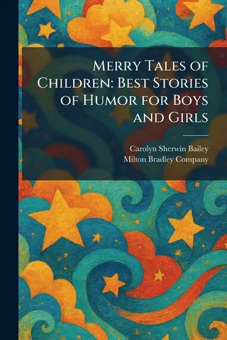 Merry Tales of Children