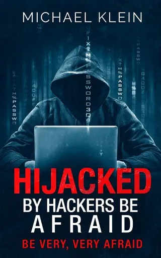 Hijacked By Hackers