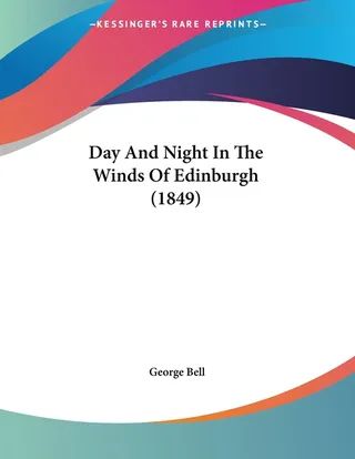 Day And Night In The Winds Of Edinburgh