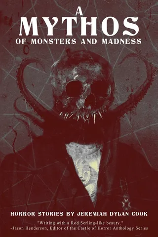 A Mythos of Monsters and Madness