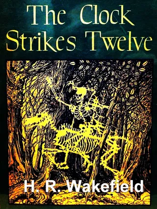 Clock Strikes Twelve and Other Stories