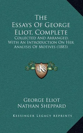 The Essays of George Eliot