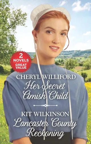 Her Secret Amish Child / Lancaster County Reckoning