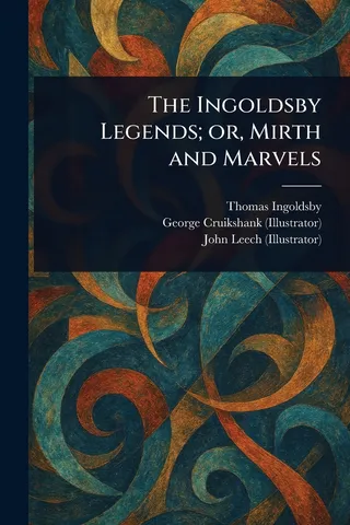 The Ingoldsby Legends