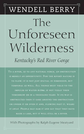 The Unforeseen Wilderness