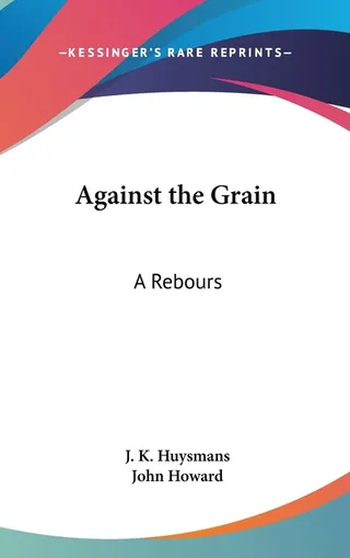 Against the Grain