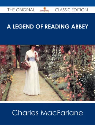 A Legend of Reading Abbey
