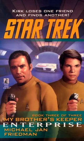 Enterprise: My Brother's Keeper Book Three