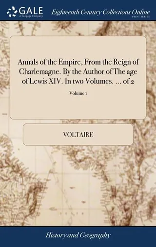Annals of the Empire, From the Reign of Charlemagne
